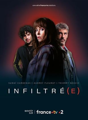 Infiltré(e) Saison 1 