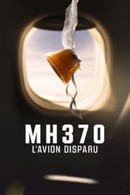 MH370 : L'avion disparu Saison 1 